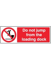 Do Not Jump from Loading Dock