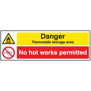 Danger - Flammable Storage Area - No Hot Works Permitted