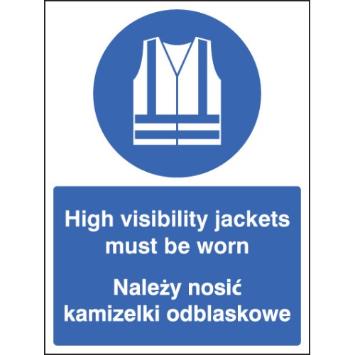 High Visibility Jackets Must be Worn (English / Polish)