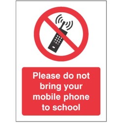 Please Do Not Bring your Mobile Phone to School