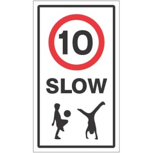 Slow - 10mph - Children - Class R2 Permanent