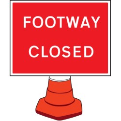 Footway Closed Cone Sign