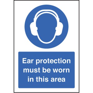 A5 - Ear Protection Must be Worn