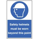 Safety Helmets Must be Worn Beyond this Point