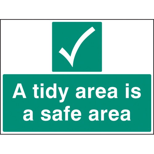 A Tidy Area Is a Safer Area