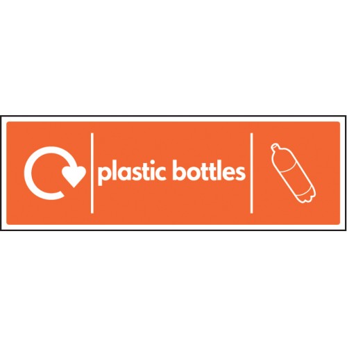 Plastic Bottles - WRAP Recycling Sign