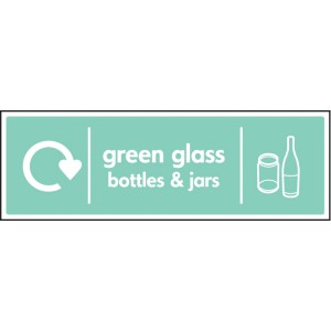 Green Glass Bottles & Jars - WRAP Recycling Sign