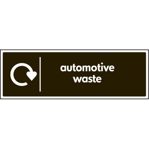 Automotive Waste - WRAP Recycling Sign