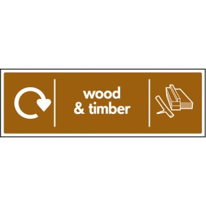 Wood & Timber - WRAP Recycling Sign