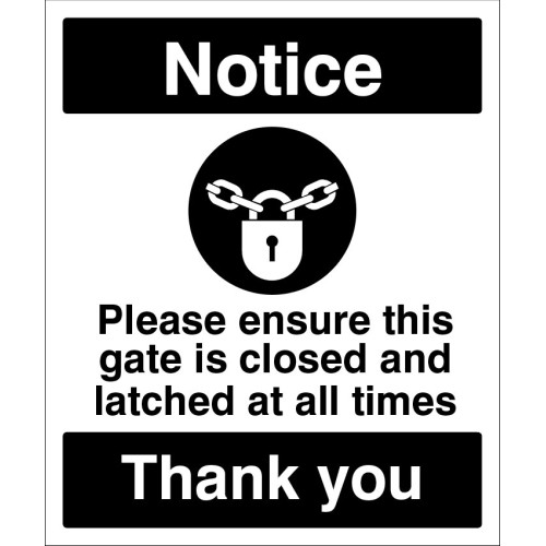 Notice - Please Ensure this Gate is Closed