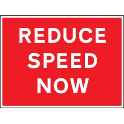 Reduce Speed Now