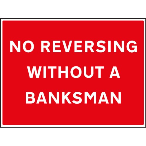 No Reversing without a Banksman